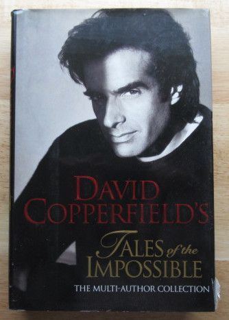 David Copperfield's Tales of the Impossible SIGNED