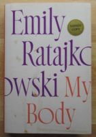 Emily Ratajkowski My Body Signed 1st Edition Book