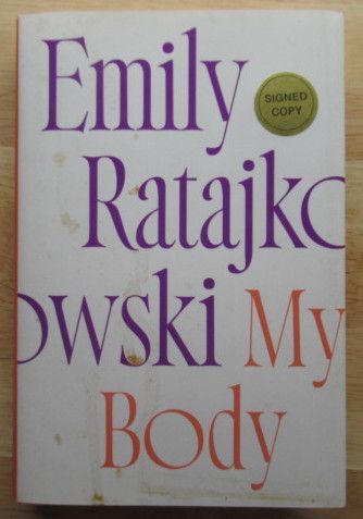 Emily Ratajkowski My Body Signed 1st Edition Book