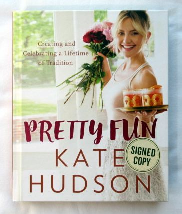 Kate Hudson PRETTY FUN Signed Book